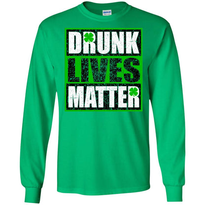 Vintage Drunk Lives Matter Saint Patrick_s Day T-shirt Irish Green