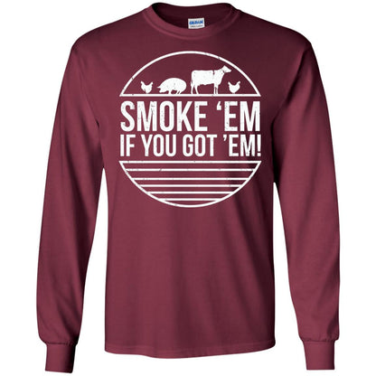 Bbq T-shirt Smoke 'em If You Got 'em Maroon