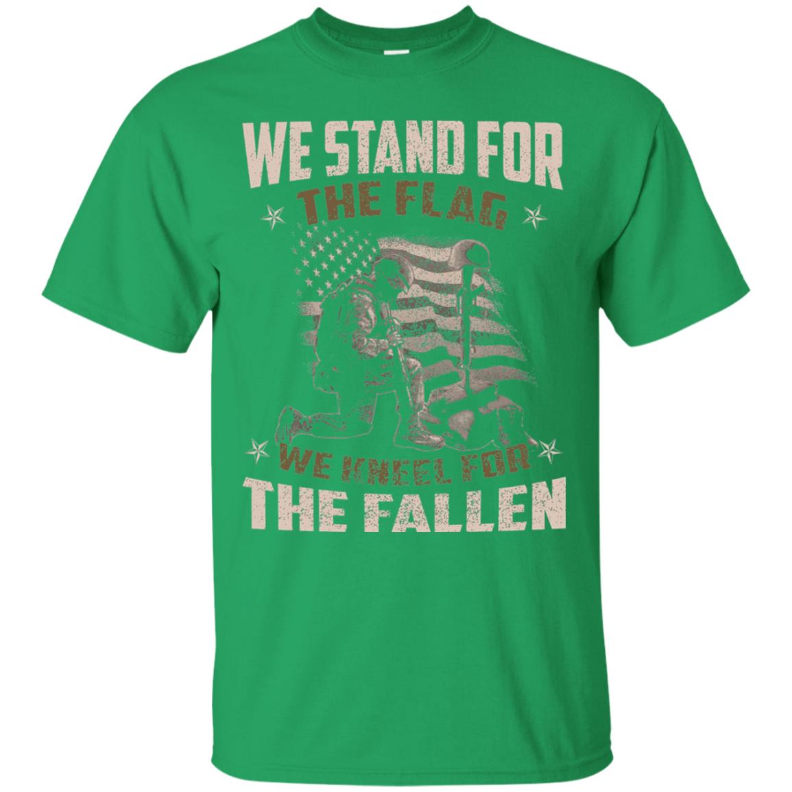 Veteran T-shirt We Stand For The Flag, We Kneel For The Fallen Irish Green