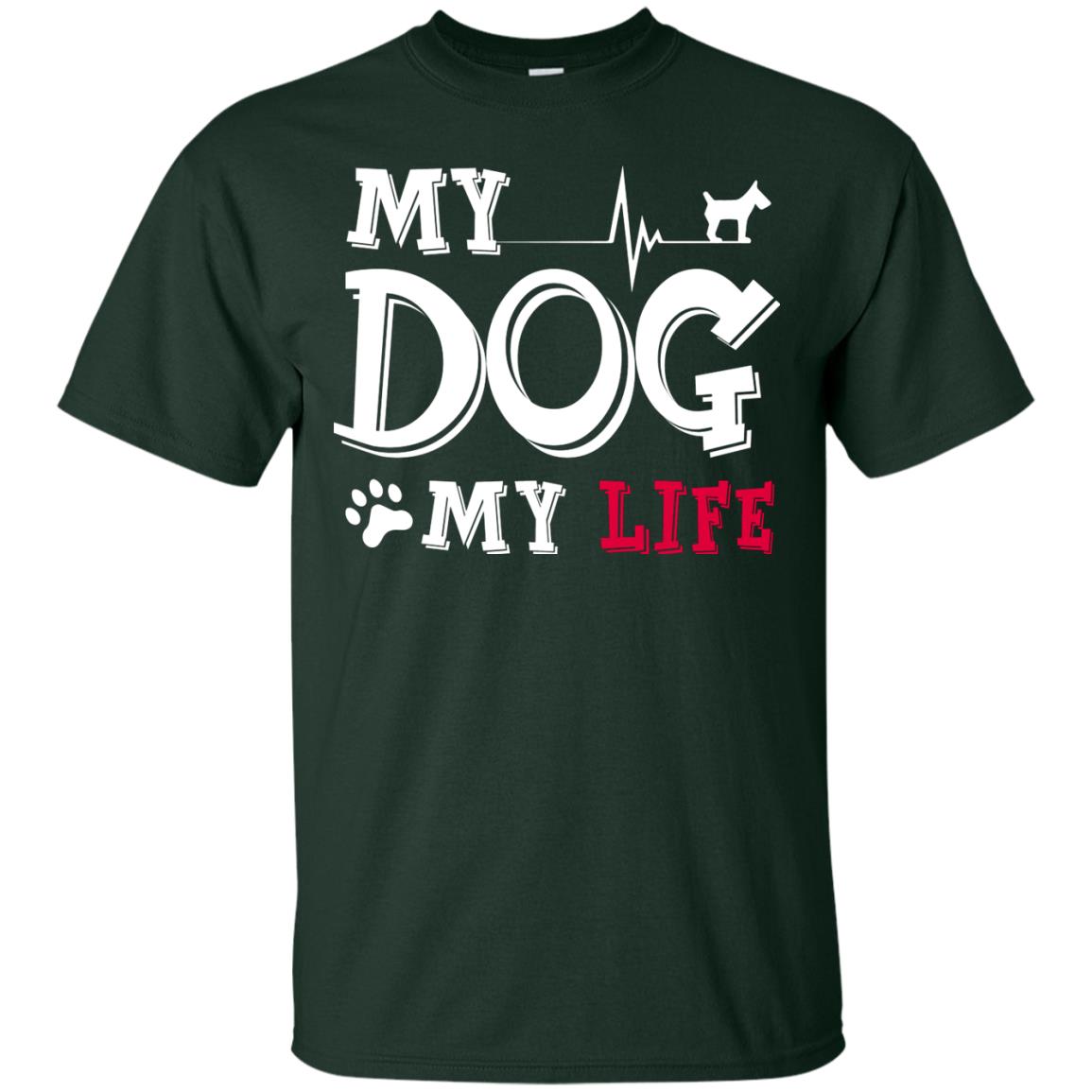 Dog Lovers T-shirt My Dog My Life Forest