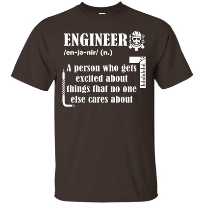 Engineer T-shirt A Person Who Gets Excited About Dark Chocolate