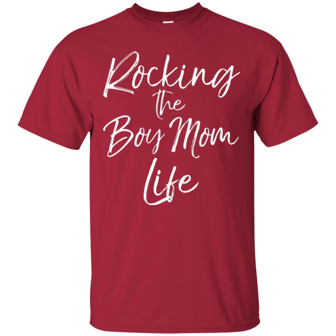 Mom T-shirt Rocking The Boy Mom Life Cardinal