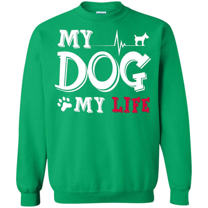Dog Lovers T-shirt My Dog My Life Irish Green