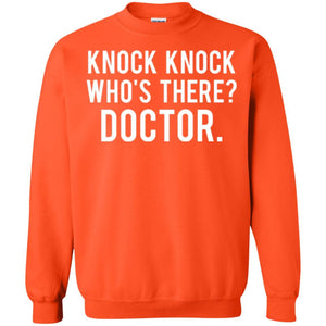 Knock Knock Who's There Doctor T-shirt