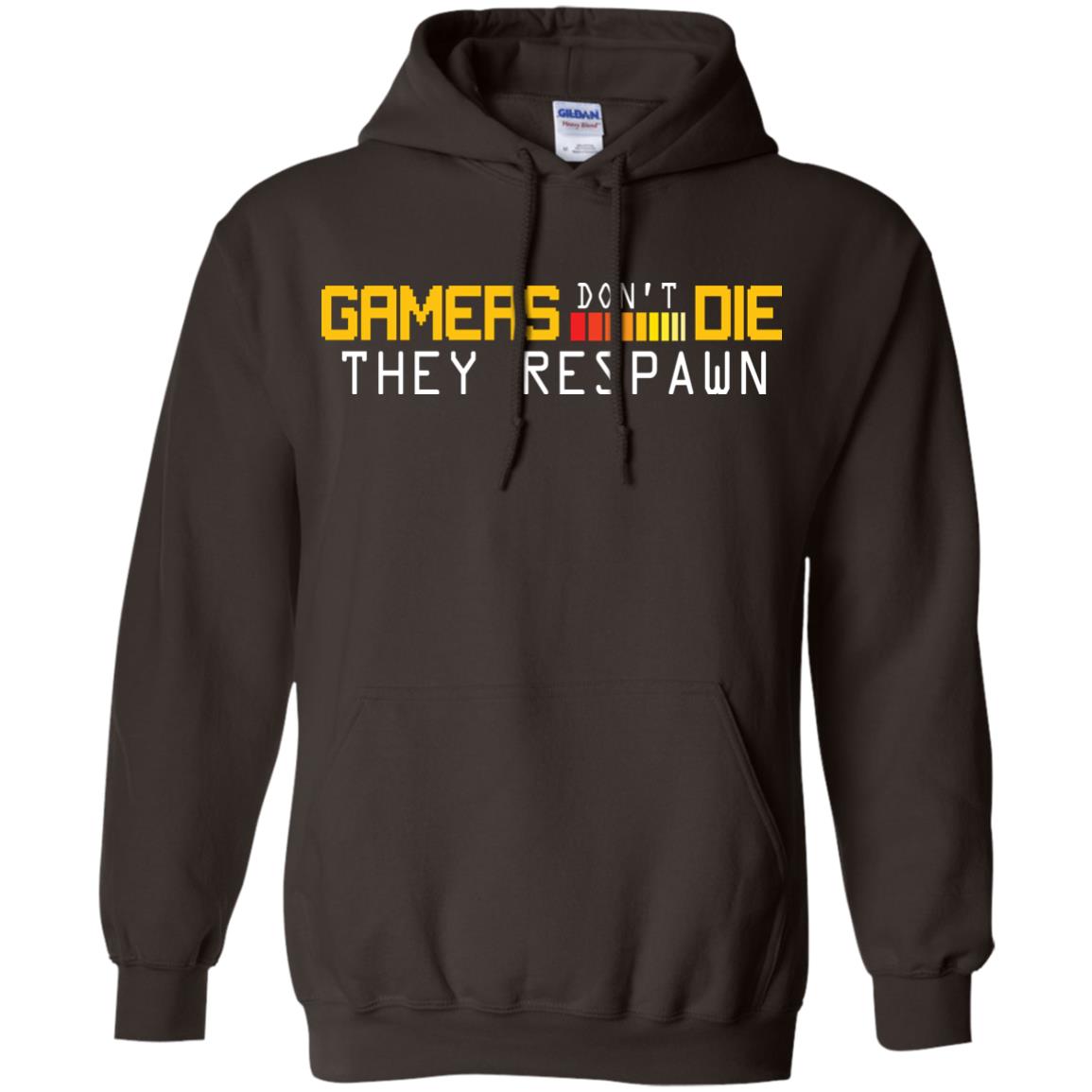 Gamers Don’t Die They Respawn Best T-shirt For Gamer Dark Chocolate