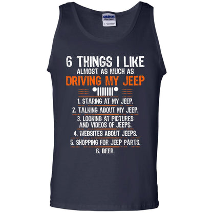 Funny Off Road Driving T-shirt 6 Things I Like Almost As Much As Navy
