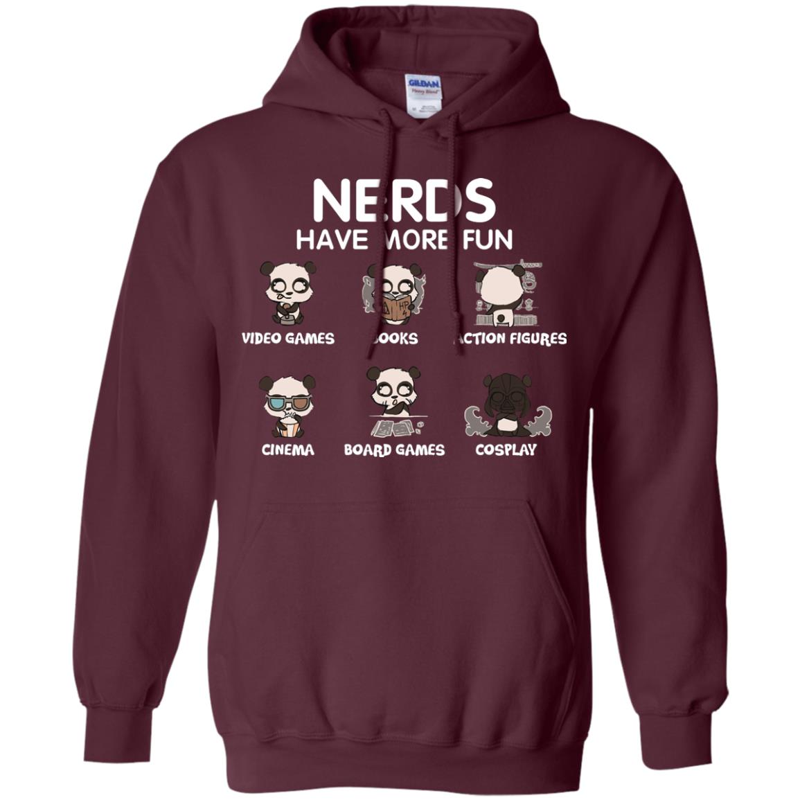Nerds Have More Fun Video Games Books Action Figures Shirts Maroon