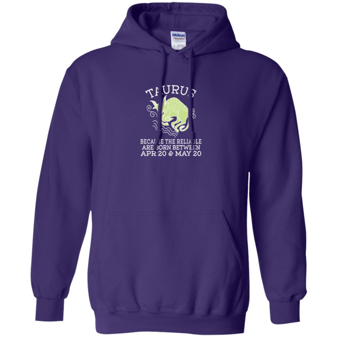 Taurus Because Reliable Are Born Between Apr 20 And May 20 Birthday T-shirt Purple