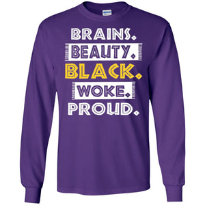 Educated Melanin T-shirt Brains Beauty Black Woke Proud