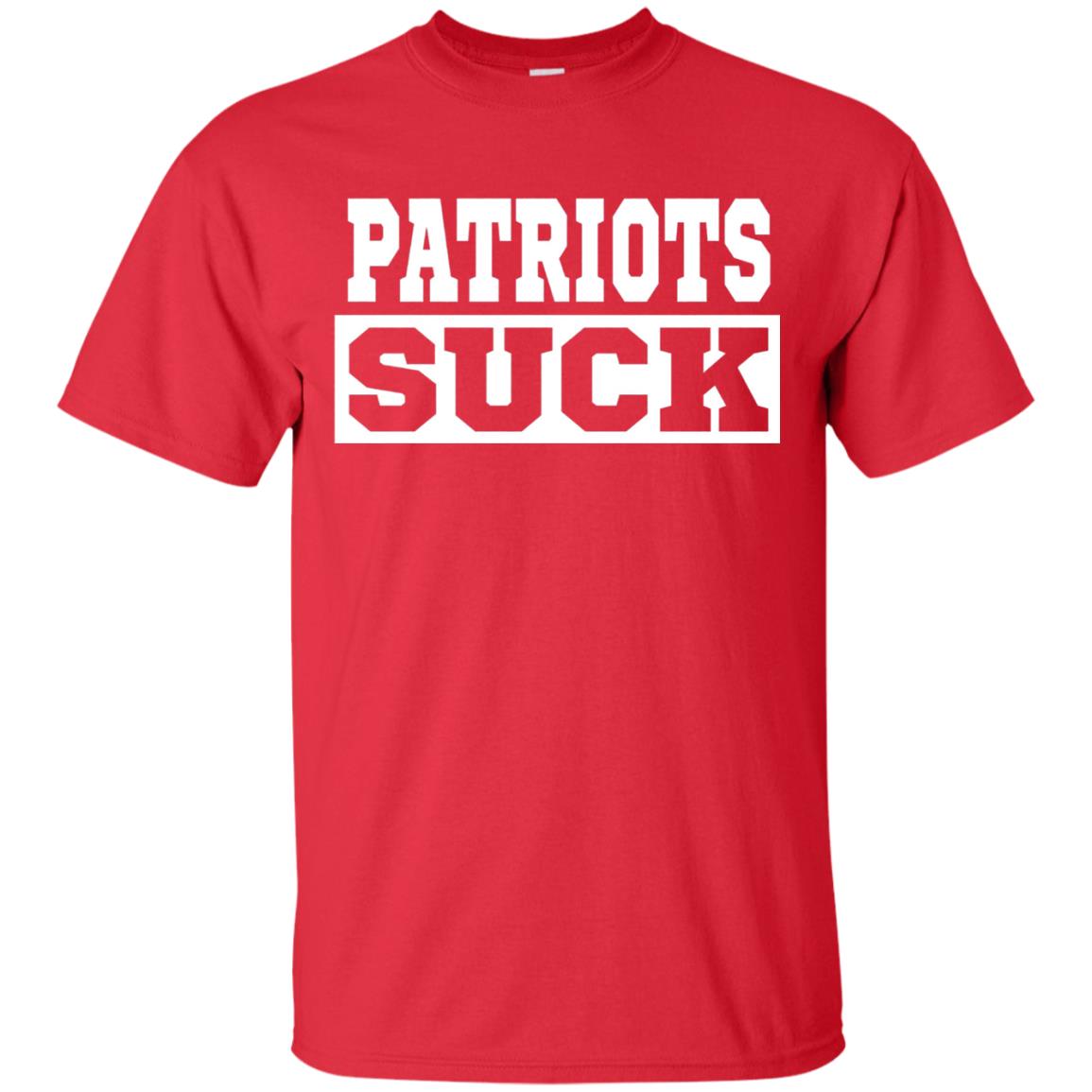 Patriots Suck T-shirt I Hate Patriots Red