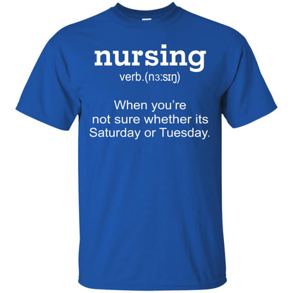 Nursing When You Are Not Sure Whether Its Saturday Or Tuesday Royal