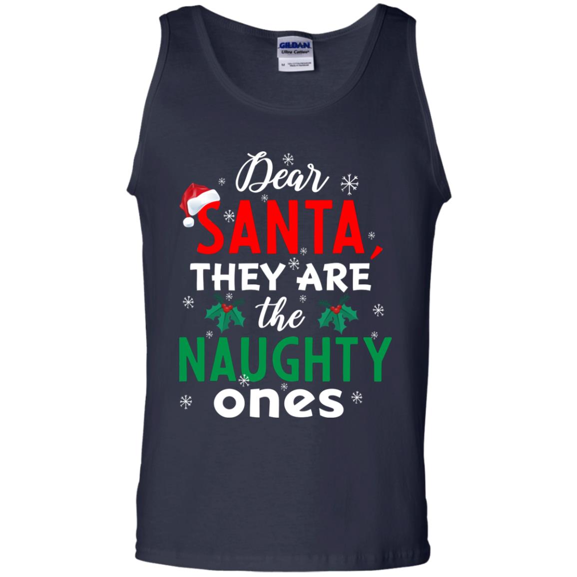 Dear Santa They Are The Naughty Ones Funny X-mas Gift Shirt Navy