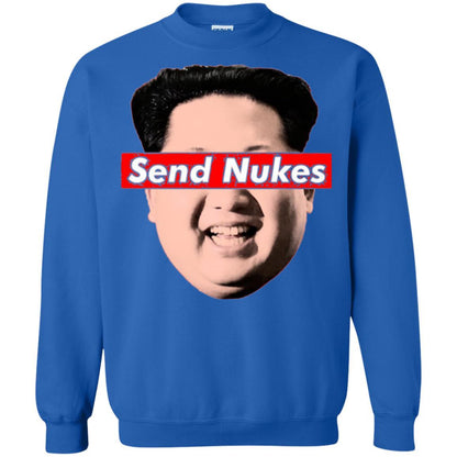 Funny Parody Novelty T-shirt Send Nukes Kim Jong Un Royal