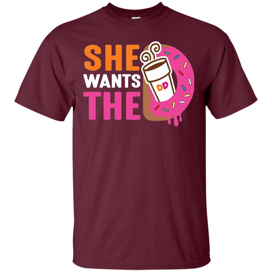 She Wants The D Dunking T-shirt Maroon