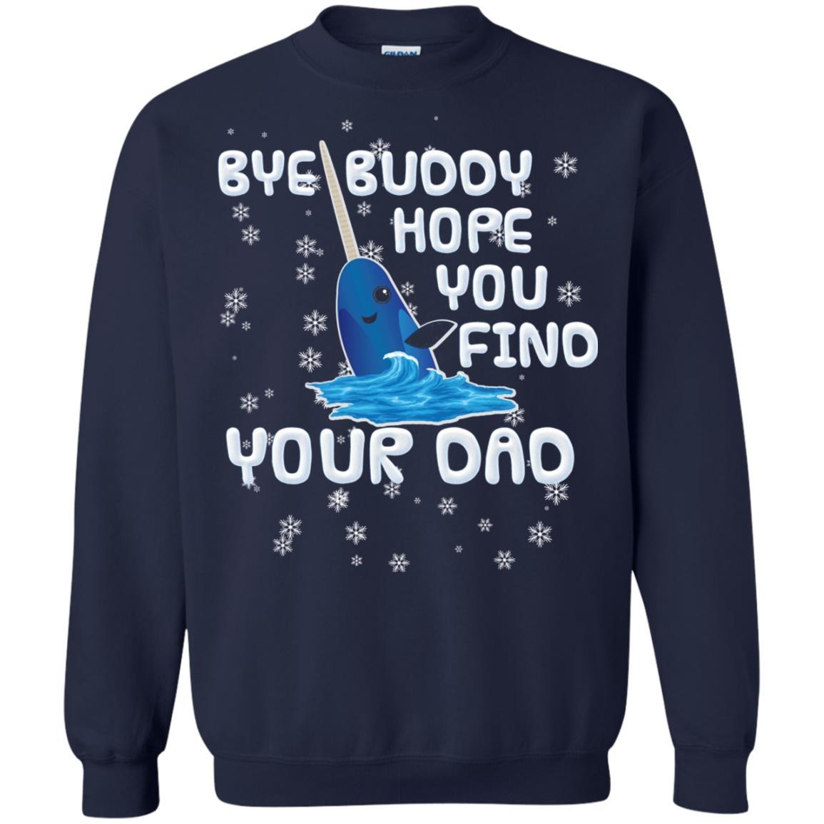 Funny Narwhal T-shirt Bye Buddy Hope You Find Your Day Navy