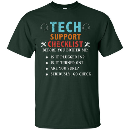 Tech Support Checklist Before You Bother Me Shirt Forest