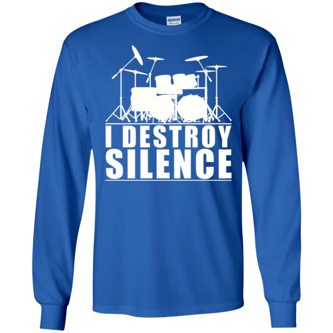 Drums Lover T-shirt I Destroy Silence Royal