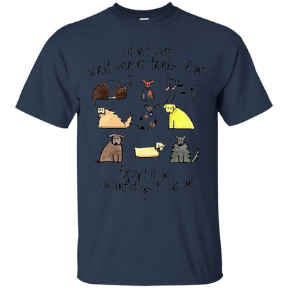 Dog Lover T-shirt I Don_t Care What Anyone Thiks Of Me Navy