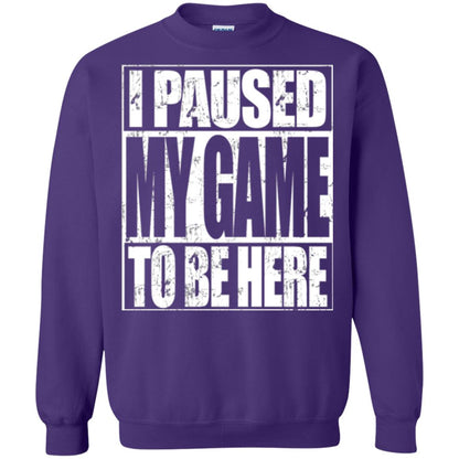 Funny Gamer T-shirt I Paused My Game To Be Here Purple