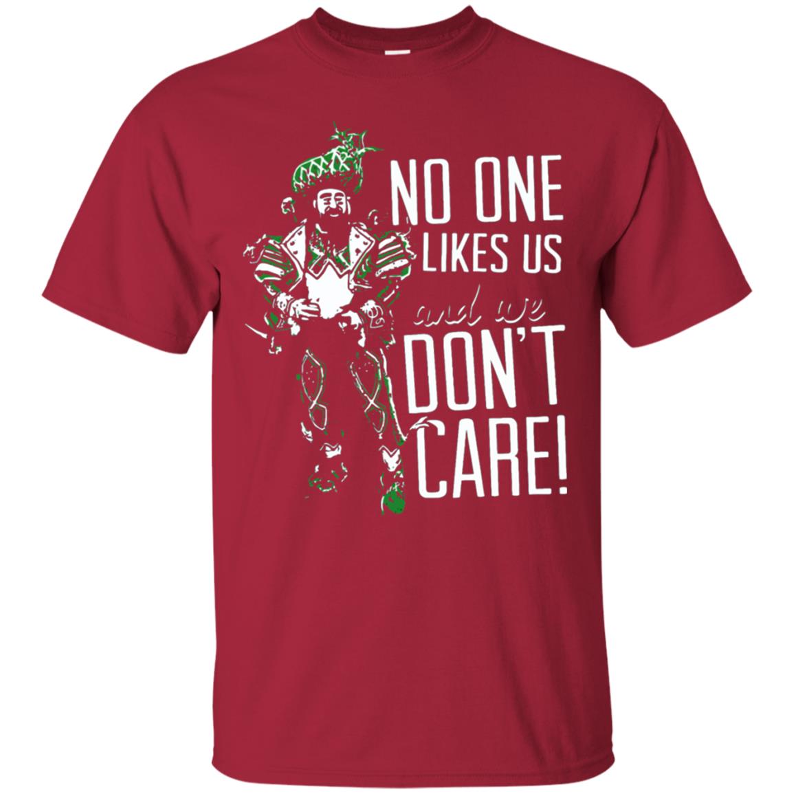 No One Likes Us We Don_t Care Philly Football Lover T-shirt Cardinal