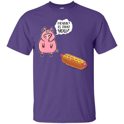 It That You Funning Saying Pig Hotdog Gift Shirt Purple