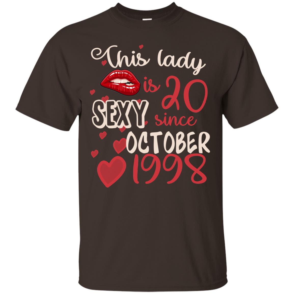This Lady Is 20 Sexy Since October 1998 20th Birthday Shirt For October Womens Dark Chocolate