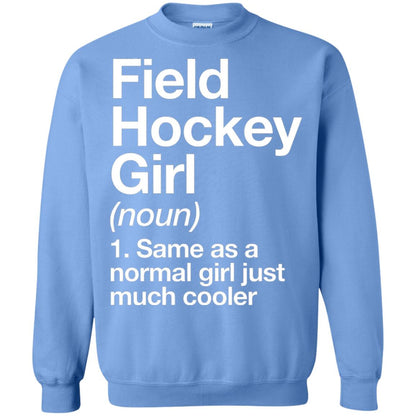 Field Hockey Girl Definition Hockey Lover T-shirt Carolina Blue