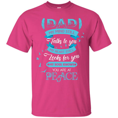 Dad My Mind Still Talks To You My Heart Still Looks For You My Soul Knows You Are At Peace Heliconia