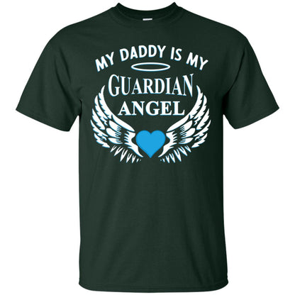 My Daddy Is My Guardian Angel Daddy In Heaven Shirt Forest