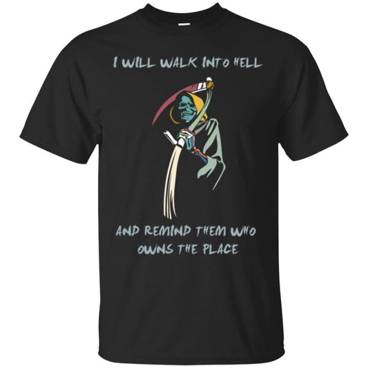 I Will Walk To Hell And Remind Them T-shirt Black
