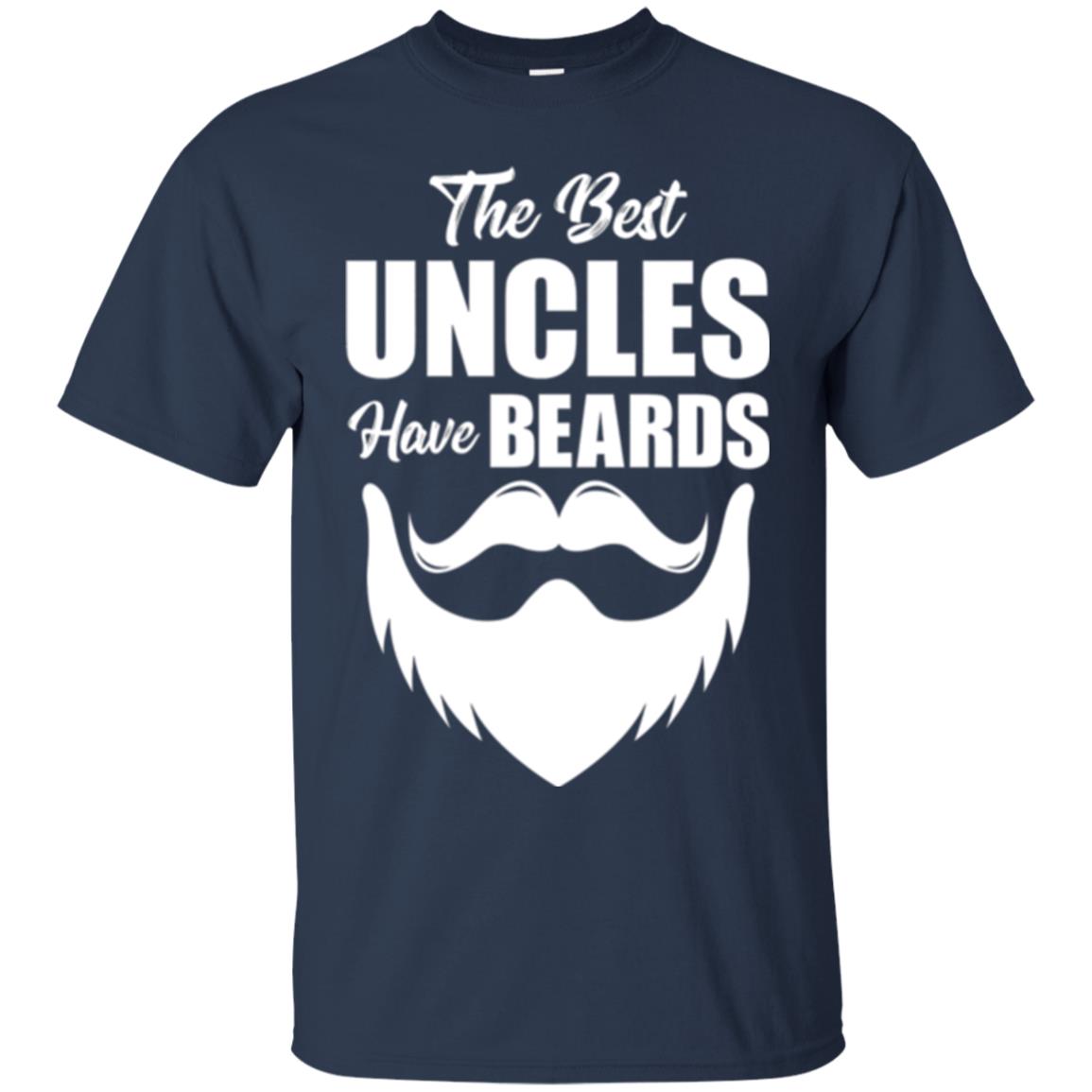 The Best Uncles Have Beards T-shirt Funny Uncle Navy