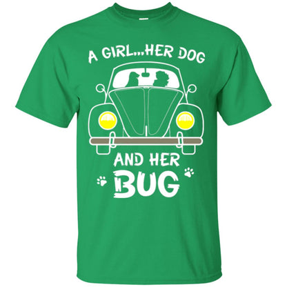 Dog Lover T-shirt A Girl Her Dog And Her Bug