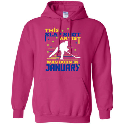 Hockey Lover T-shirt This Slap Shot Was Born In January Heliconia