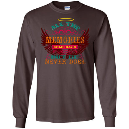 All The Memories Come Back But He Never Does Shirt Dark Chocolate
