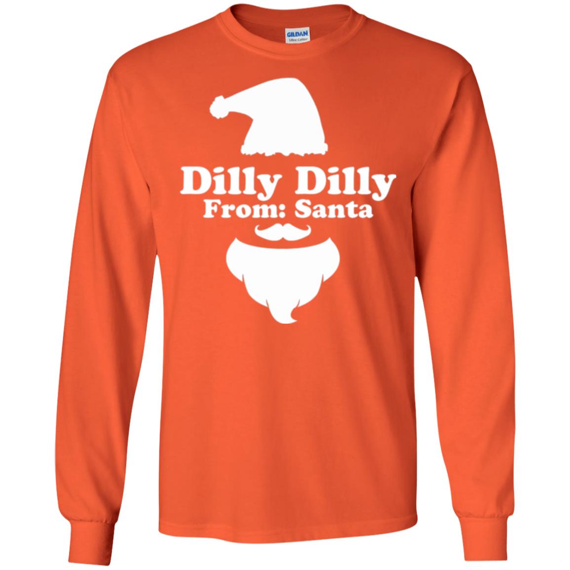 Christmas T-shirt Dilly Dilly From Santa Orange