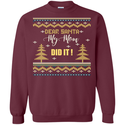 Christmas T-shirt Dear Santa My Mom Did It Maroon