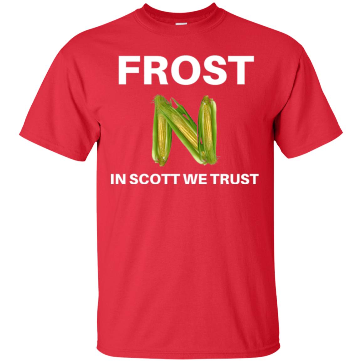 Frost Scott We Trust Nebraska Football Coach T-shirt Red