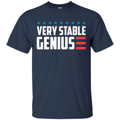 Funny Political T-shirt Very Stable Genius Navy