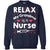 Relax My Grandma Is A Nurse ShirtG180 Gildan Crewneck Pullover Sweatshirt 8 oz.