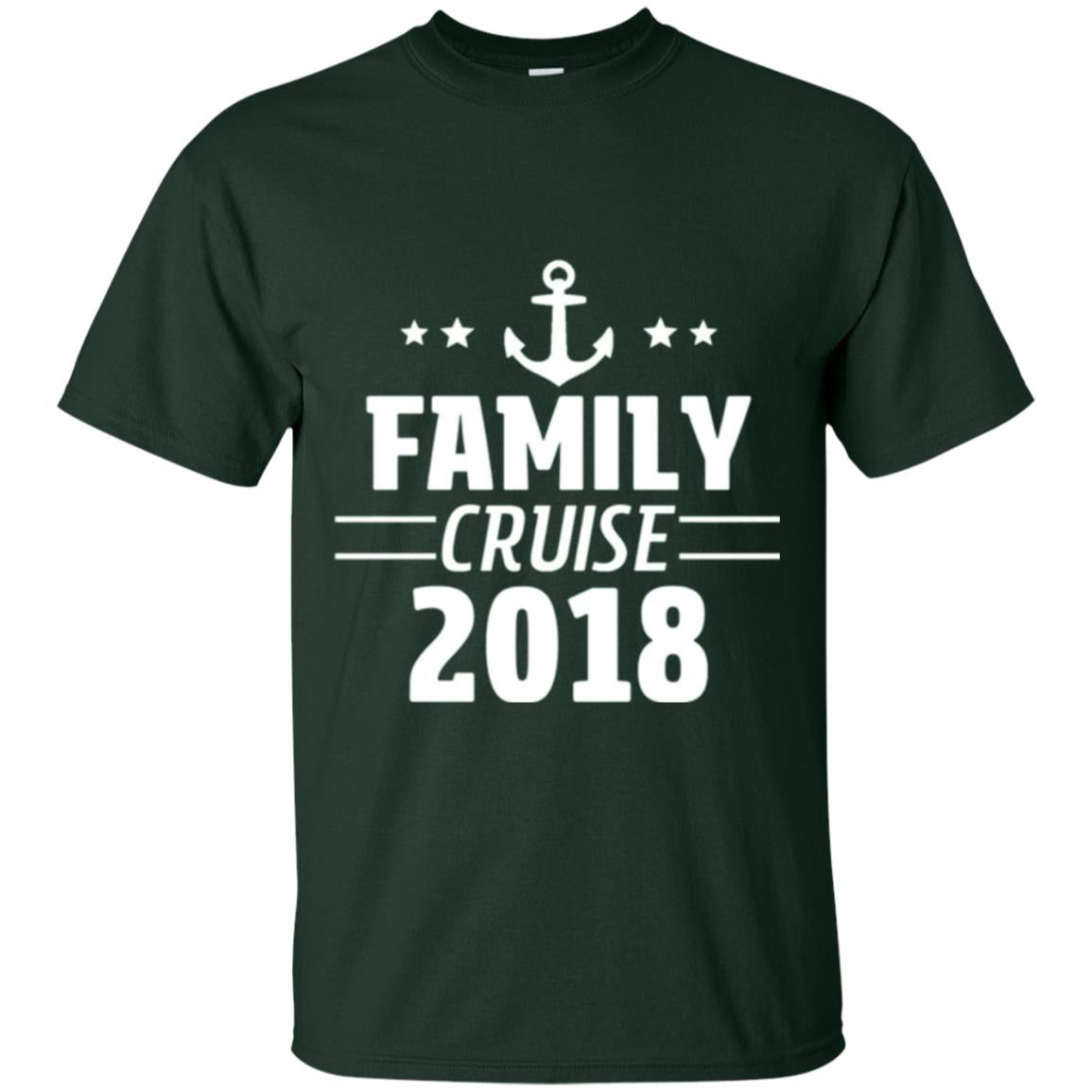 Family Cruise Vacation 2018 T-shirt Forest Green
