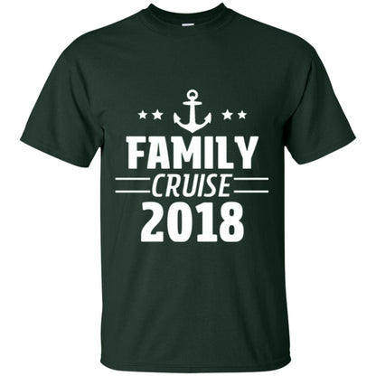 Family Cruise Vacation 2018 T-shirt Forest Green