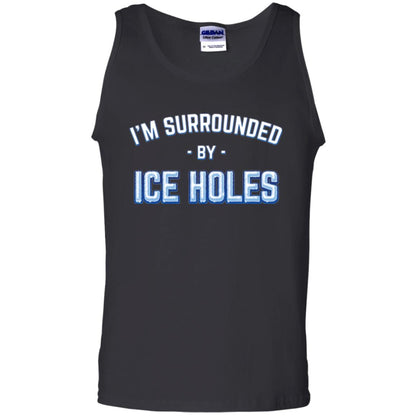 Funny Ice Fishing T-shirt I_m Surrounded By Ice Holes Black