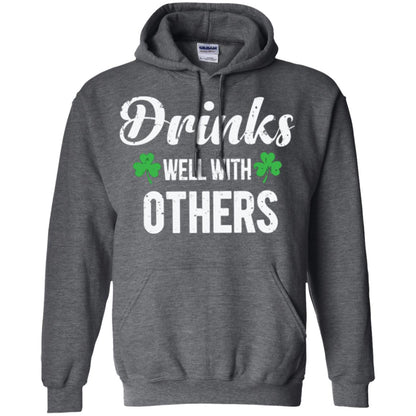 Drinks Well With Others St. Patrick_s Day T-shirt Dark Heather