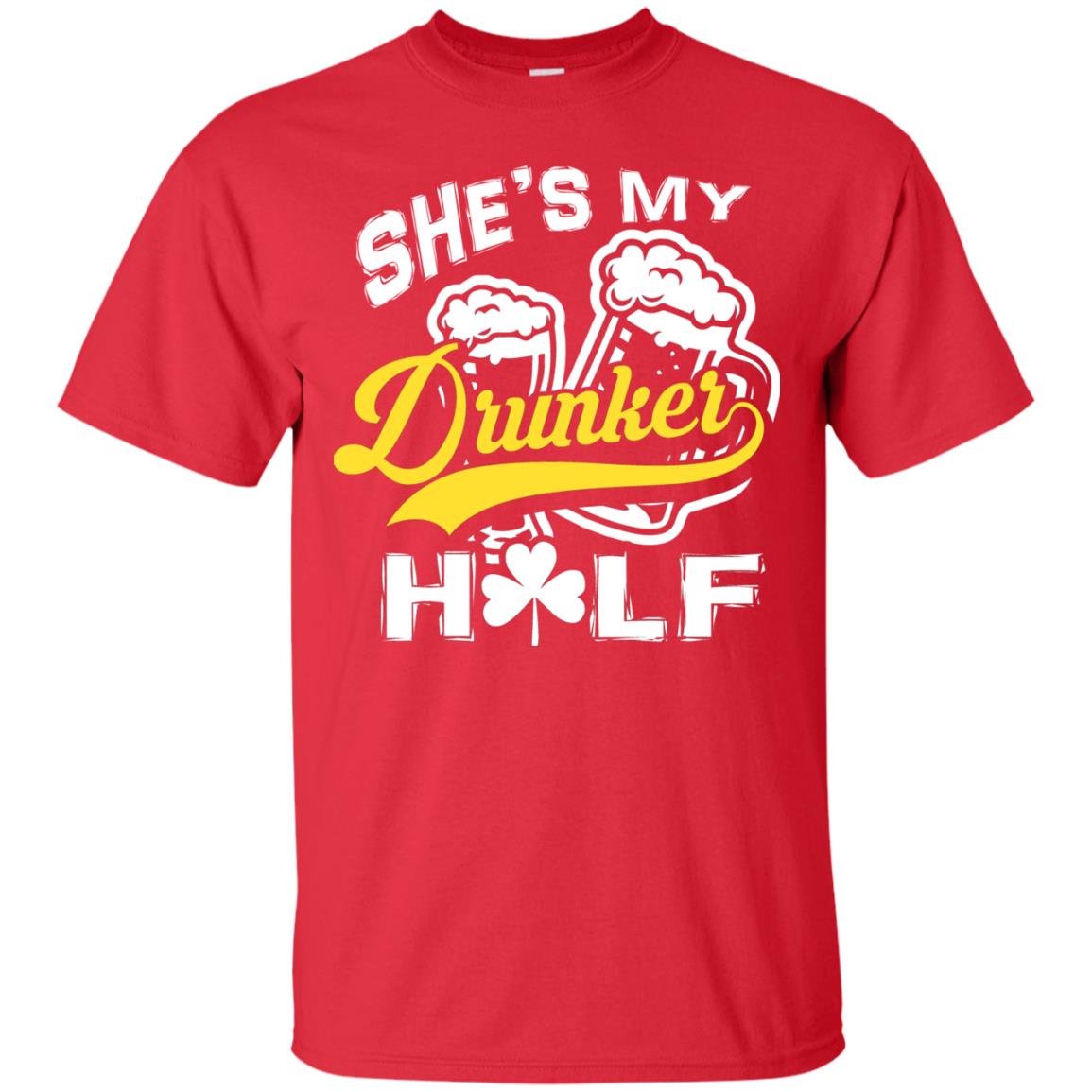 She_s My Drunker Half Saint Patrick_s Day T-shirt Red