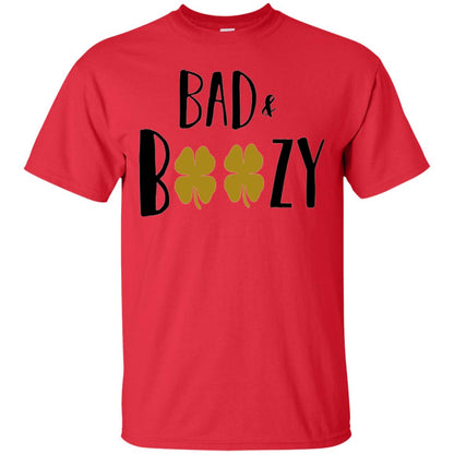 Bad And Boozy Funny Saint Patrick Day Drinking T-shirt Red