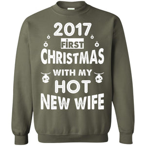 Husband T-shirt 2017 Frist Christmas With My Hot New Wife