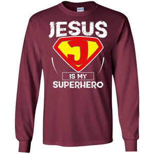 Jesus Is My Superhero Christian Movie Fan T-shirtG240 Gildan LS Ultra Cotton T-Shirt