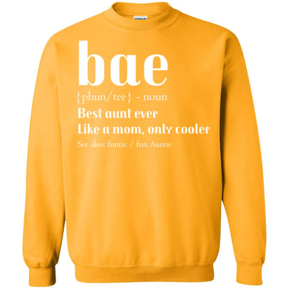 Aunt T-shirt Bae Best Aunt Ever Gold