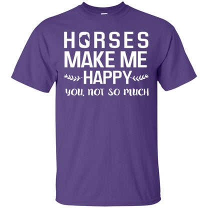 Horse Lover T-shirt Horses Make Me Happy You Not So Much Purple