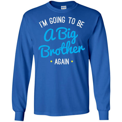 Big Brother Again T-shirt Happy New Baby Royal